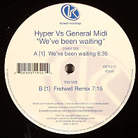 DJ Hyper Vs General Midi - We've Been Waiting
