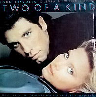 Two Of A Kind - Music From The Original Motion Picture Soundtrack