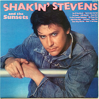 Shakin' Stevens And The Sunsets