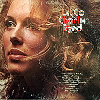 Charlie Byrd Quartet - Let Go