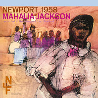 Mahalia Jackson - Newport 1958