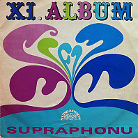 Various Artists - XI. Album Supraphonu