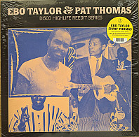 Ebo Taylor & Pat Thomas - Disco Highlife Reedit Series