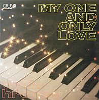 Vlado Hronec - My one and only love