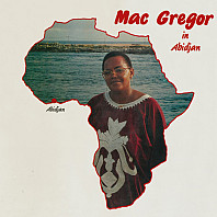 Mac Gregor - In Abidjan