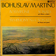 Bohuslav Martinů - Symphony No. 4 / Sonata for flute and piano