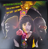 Joan As Police Woman, Tony Allen, Dave Okumu - The Solution Is Restless