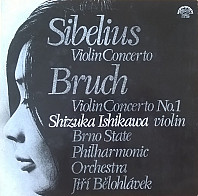 Sibelius / Bruch - Violin Concerto / Violin Concerto No. 1