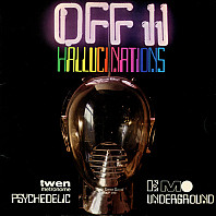 Off II Hallucinations (Psychedelic Underground)