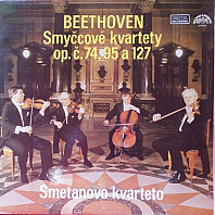 Ludwig van Beethoven - Smyčcové kvartety op. Č. 74, 95, 127
