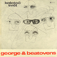 George & Beatovens - Kolotoč Svět