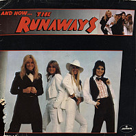 The Runaways - And Now... The Runaways!