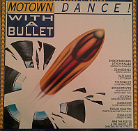 Various Artists - Motown Dance - With A Bullet
