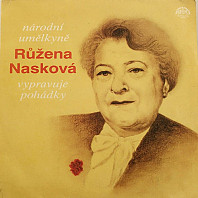 Růžena Nasková - Národní umělkyně Růžena Nasková vypravuje pohádky