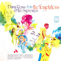 Diana Ross And The Supremes & The Temptations - Diana Ross & The Supremes join The Temptations