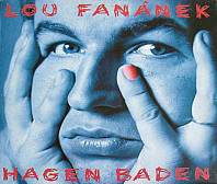 Lou Fanánek Hagen, Hagen Baden - Hagen Baden