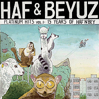 Beyuz - Platinum Hits Vol​.​1 (15 Years Of Haf 'N' Bey)