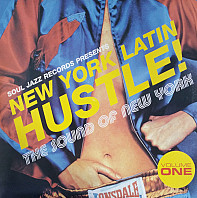 Various Artists - New York Latin Hustle! (The Sound Of New York) (Volume One)