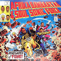 Afrika Bambaataa - Renegades Of Funk!