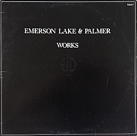 Emerson, Lake & Palmer - Works (Volume 1)