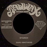 Duku Brothers - Starch / Rhythm Method