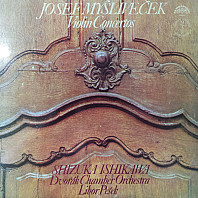 Josef Mysliveček - Violin Concertos