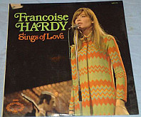Françoise Hardy - Sings Of Love