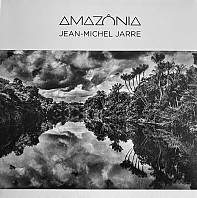 Jean-Michel Jarre - Amazônia