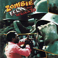 Fela Kuti And Africa 70 - Zombie