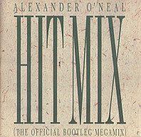 Alexander O'Neal - Hitmix (The Official Bootleg Megamix)