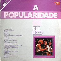 Bee Gees - A Popularidade De Bee Gees