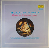 Alessandro Stradella - Cantata per il Santissimo Natale =Weihnachtskanate = Cantate De Noël
