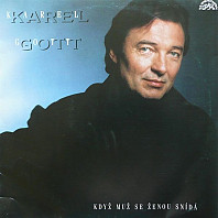 Karel Gott - Když muž se ženou snídá