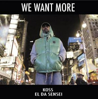 DJ Koss - We Want More