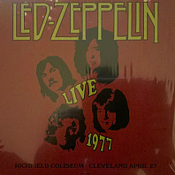 Led Zeppelin - Live 1977 (Richfield Coliseum - Cleveland April 27