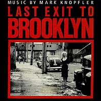 Mark Knopfler - Last Exit To Brooklyn