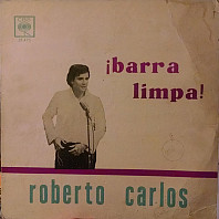 Roberto Carlos - ¡Barra Limpa!