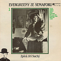 Jiří Suchý - Evergreeny ze Semaforu 1