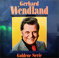 Gerhard Wendland - Goldene Serie