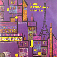 Various Artists - Pod Střechami Paříže