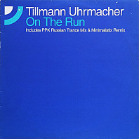 Tillmann Uhrmacher - On The Run