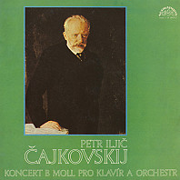 Petr Iljič Čajkovskij - Koncert b moll pro klavír a orchestr