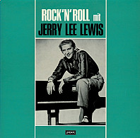 Jerry Lee Lewis - Rock'n'Roll Mit Jerry Lee Lewis