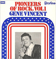Gene Vincent & Shouts - Pioneers Of Rock. Vol 1