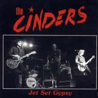 The Cinders - Jet Set Gypsy
