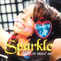 Sparkle - Time To Move On