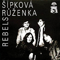 Rebels - Šípková Růženka