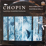 Fryderyk Chopin - Ballades Nos. 1-4 / Mazurkas Nos. 1-3