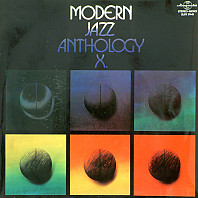 Modern Jazz Anthology X.