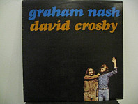 Graham Nash / David Crosby - Graham Nash/David Crosby